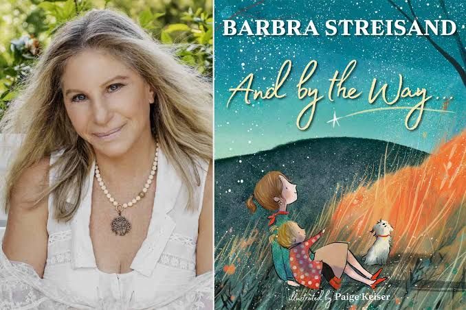 The colorful cover art for Barbra Streisand's new children's book titled And By the Way featuring whimsical illustrations.