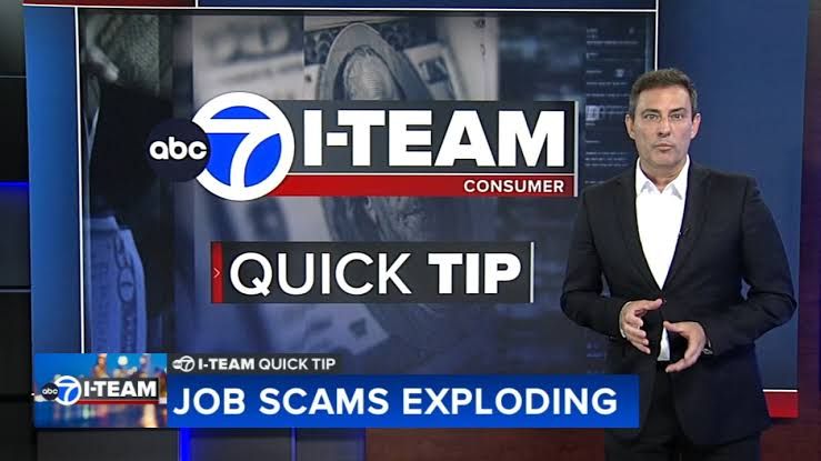 A news graphic about employment scams with the text Job scams exploding as reported by the ABC7 I-Team.